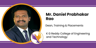K G Reddy College of Engineering and Technology, Dean, Training & Placements: Mr. Daniel Prabhakar Rao Interview